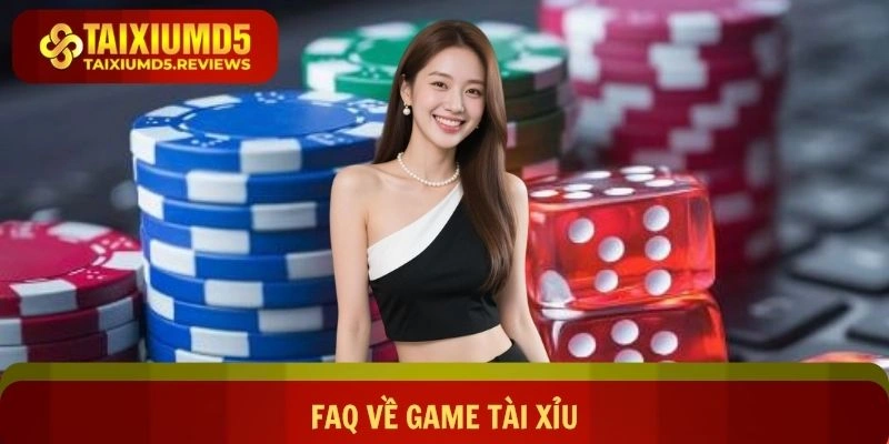 FAQ về game xúc xắc nổi bật hiện nay
