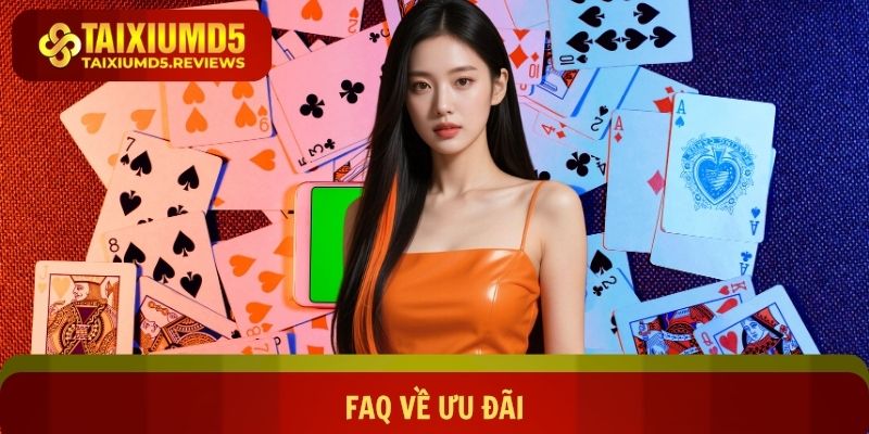 FAQ về ưu đãi dành cho hội viên